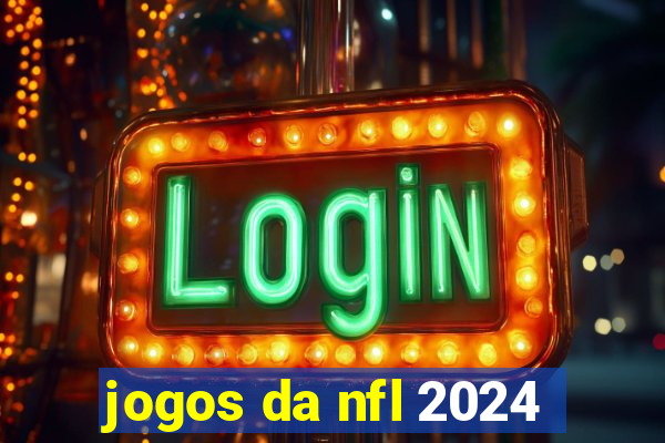 jogos da nfl 2024